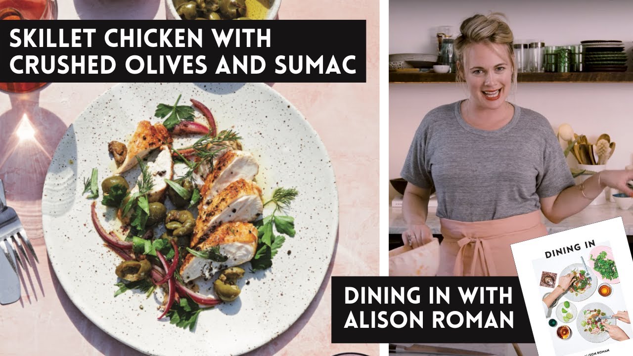 image Alison Roman&#8217;s Skillet Chicken with Crushed Olives and Sumac