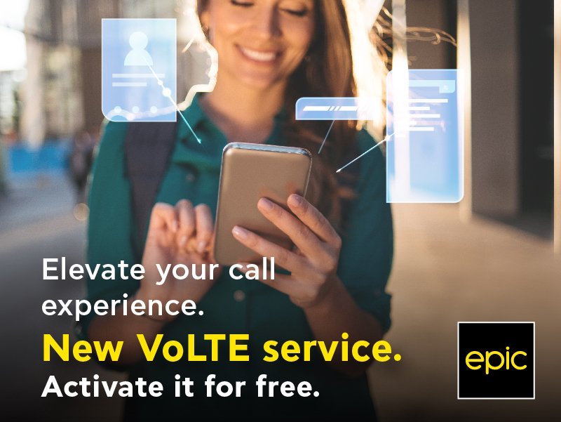 image Elevate your call experience with Epic&#8217;s VoLTE technology