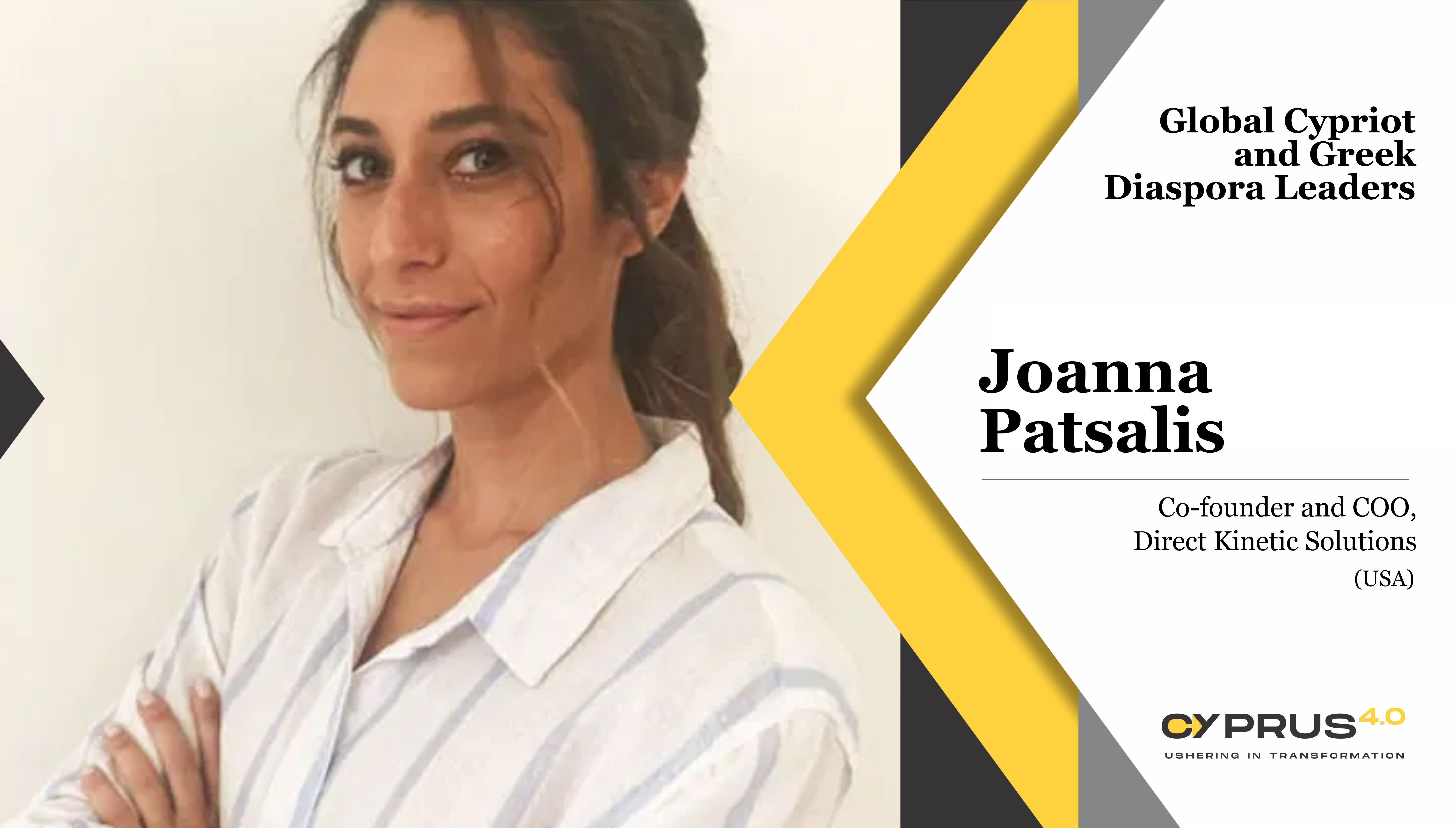 image Joanna Patsalis: Co-founder and COO, Direct Kinetic Solutions (USA)