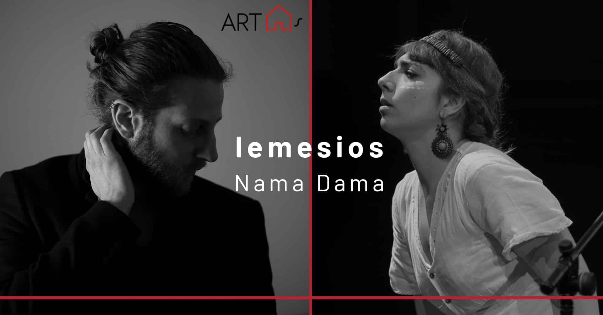 image Nama Dama and Lemesios to perform at ARTos House