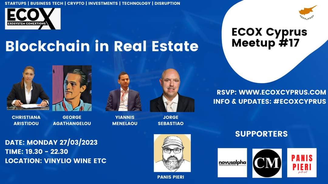 image The EcoXCyprus community invites you to the Blockchain in Real Estate Meetup
