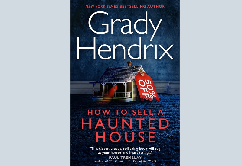 image Book Review: How To Sell A Haunted House by Grady Hendrix