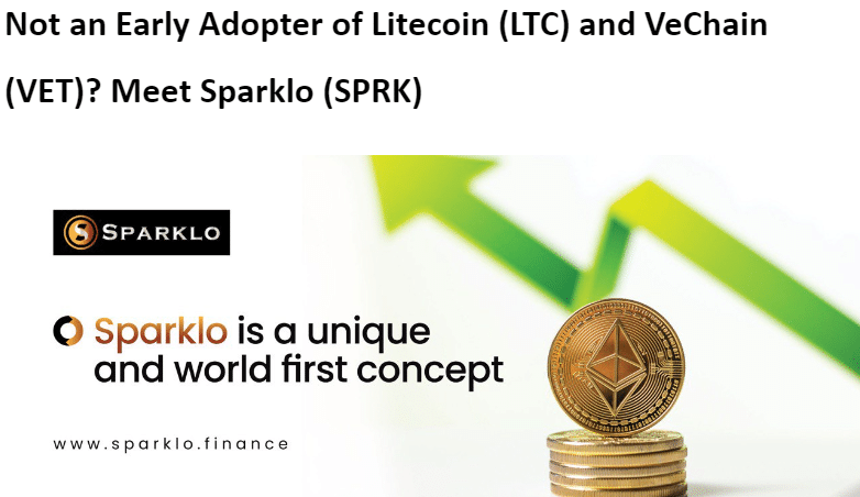 image Not an early adopter of Litecoin (LTC) and VeChain (VET)? Meet Sparklo (SPRK)