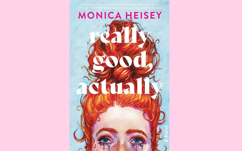 image Book Review: Really Good, Actually, by Monica Heisey