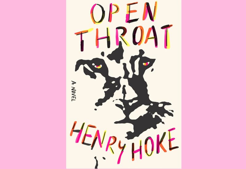 image Book Review: Open Throat by Henry Hoke