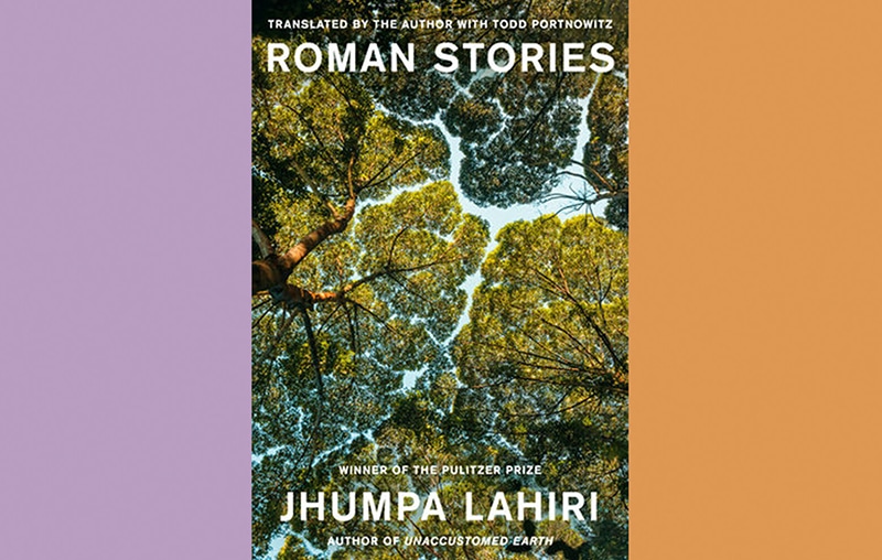 image Book Review: Roman Stories by Jhumpa Lahiri