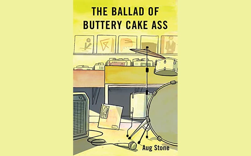 image Book Review: The Ballad of Buttery Cake Ass by Aug Stone