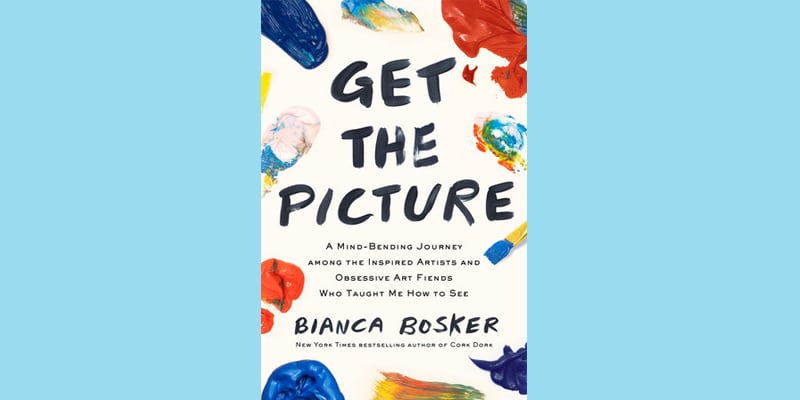 image Book review: Get The Picture by Bianca Bosker