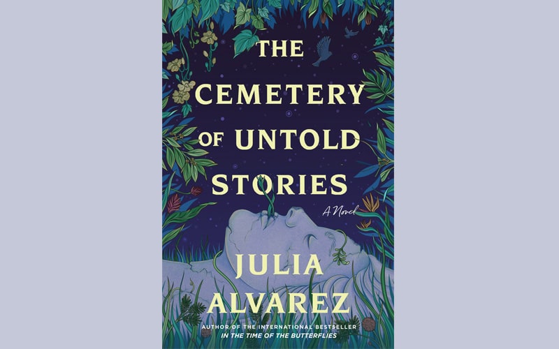image Book review: The Cemetery of Untold Stories by Julia Alvarez