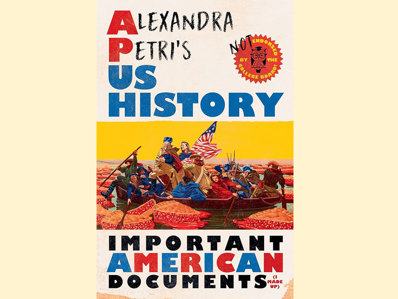 image Book Review: Alexandra Petri’s US History
