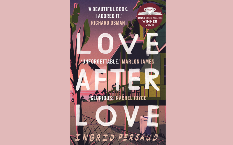 image Book review: Love After Love by Ingrid Persaud