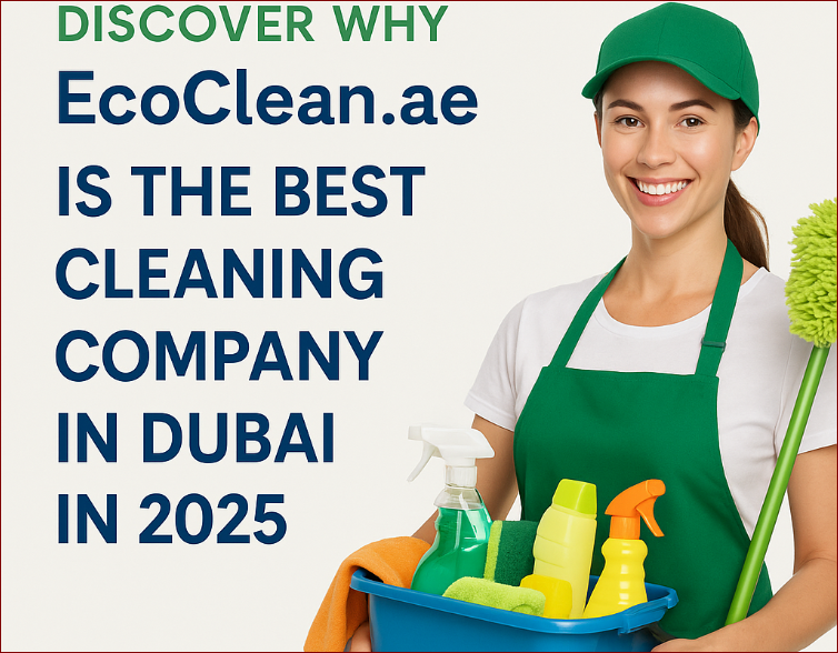 cover Discover why EcoClean is the best cleaning company in Dubai in 2025