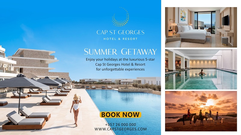cover Experience a five-star summer at the Cap St Georges Hotel &amp; Resort