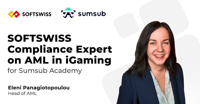 cover SOFTSWISS compliance leader shares AML in iGaming expertise for Sumsub Academy