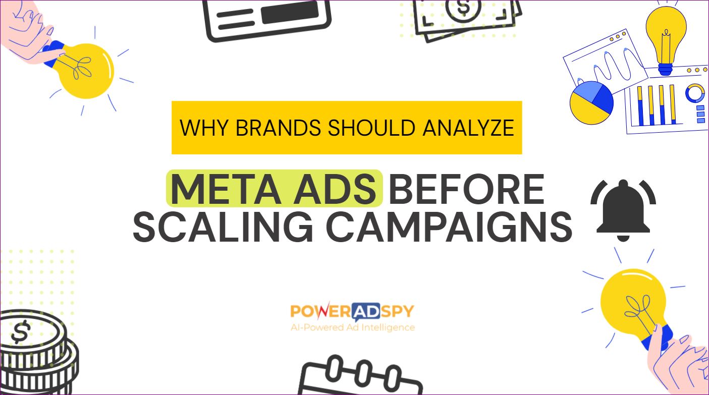 image Why brands should analyze Meta ads before scaling campaigns 