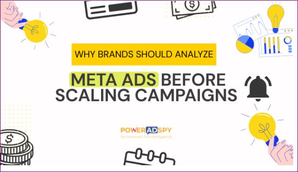 cover Why brands should analyze Meta ads before scaling campaigns 