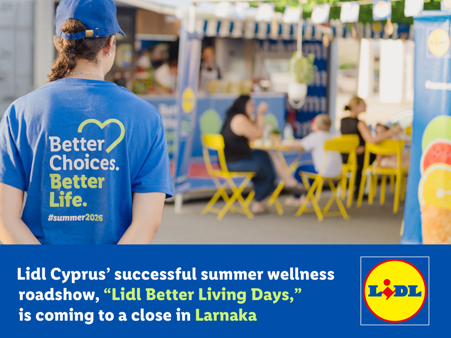 cover Lidl Cyprus’ successful summer wellness roadshow, “Lidl Better Living Days,” is coming to a close in Larnaka