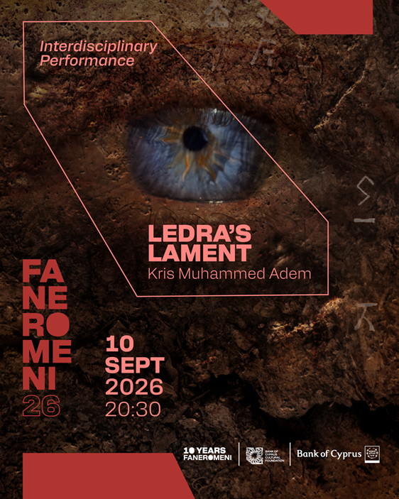 cover Big finale Faneromeni &#8217;26 Art Festival at Bank of Cyprus Cultural Foundation