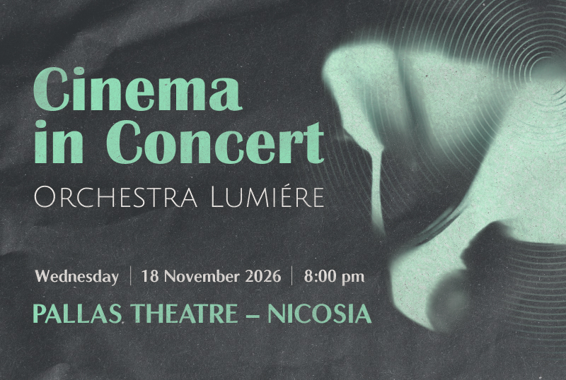 cover “CINEMA IN CONCERT”: The Sold-Out musical experience comes to Nicosia for a special cause